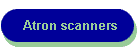 Atron scanners